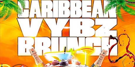 Imagen principal de Dj Naim’s Caribbean Vybez Brunch & Day party