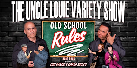 The Uncle Louie Variety Show - Detroit ( Dinner- Show)