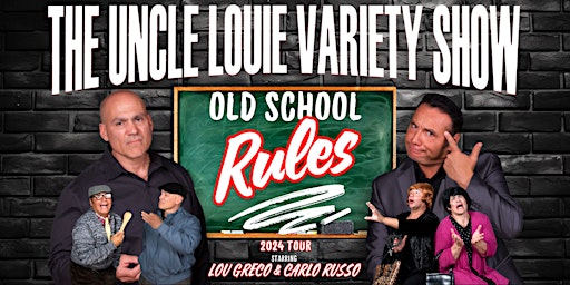 Imagem principal do evento The Uncle Louie Variety Show - Detroit ( Dinner- Show)
