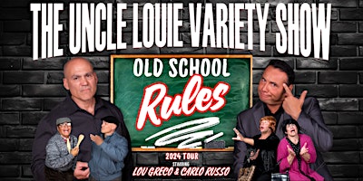 Imagem principal do evento The Uncle Louie Variety Show - Middletown ( Dinner-Show)