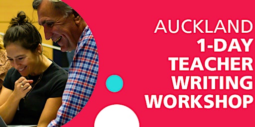 Hauptbild für Auckland 1-Day Teacher Writing Workshop