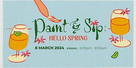 Hauptbild für Paint & Sip : Hello Spring