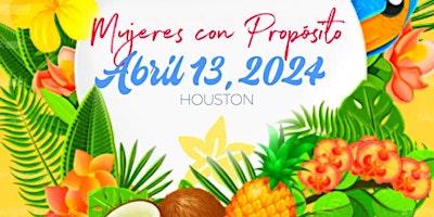 Mujeres Con Propósito 2024 - Family & Student Conference [Updated] primary image