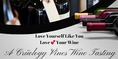Hauptbild für Love Yourself Like You Love your Wine