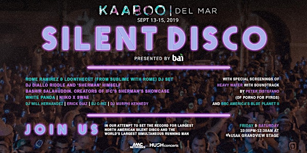 KAABOO DEL MAR Silent Disco