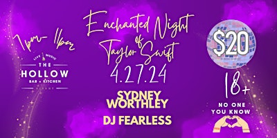 Imagem principal de Enchanted Night of Taylor Swift w/ Sydney Worthley & DJ Fearless (18+)