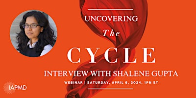 Uncovering The Cycle: Interview with Shalene Gupta primary image