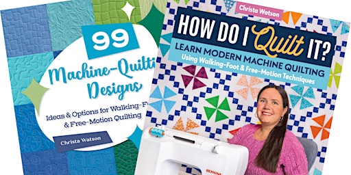 Modern Machine Quilting: Walking Foot & Free Motion with Christa Watson primary image