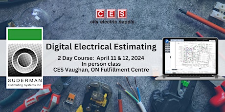 Suderman Digital Electrical Estimating Course, hosted by CES Canada