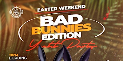 Imagem principal de BAD BUNNIES EDITION YACHT PARTY EASTER WEEKEND @ LIBERTY HABOR MARINA NJ