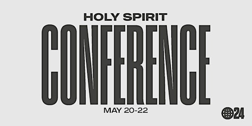 Primaire afbeelding van Holy Spirit Conference 2024