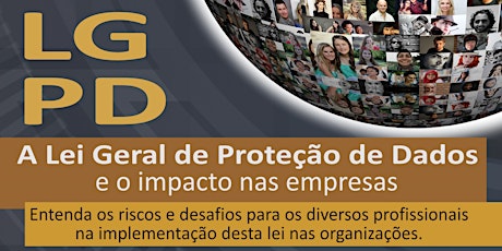 Imagem principal do evento A Lei Geral de Proteção de Dados (LGPD) e o impacto nas empresas