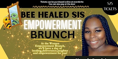 Imagem principal do evento Bee Healed Sis Women Empowerment Brunch
