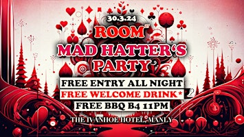 ROOM 27 - Mad Hatter's Party - Free Entry + Free Drink + Free BBQ primary image