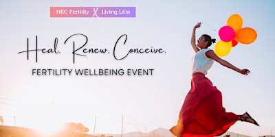 Imagem principal do evento HRC Fertility Wellbeing Event