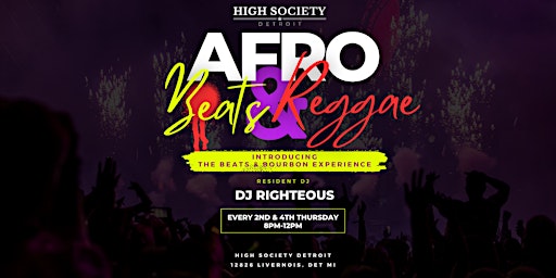 Hauptbild für High Society Detroit: Afro Beats & Reggae | The Beats & Bourbon Experience