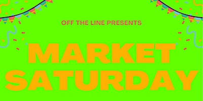 The Atlanta Market Saturdays On The Beltline Free Drinks, Vendors and Music primary image