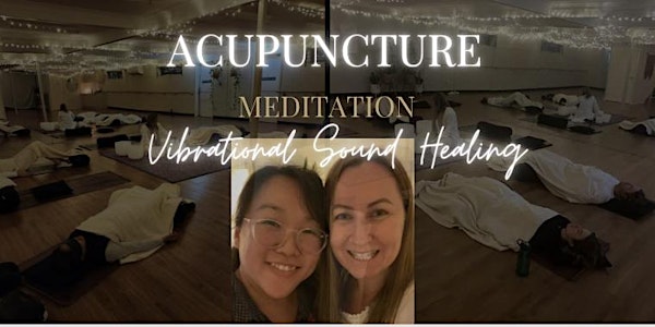 Acupuncture, Meditation & Sound Healing