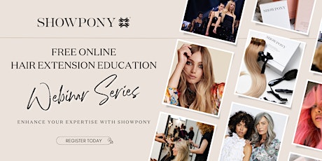 Showpony Free Edu Webinar - Superfine Weft Chemical Free Colour Change