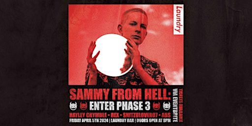 Imagem principal do evento SAMMY FROM HELL - PHASE 3 LAUNCH