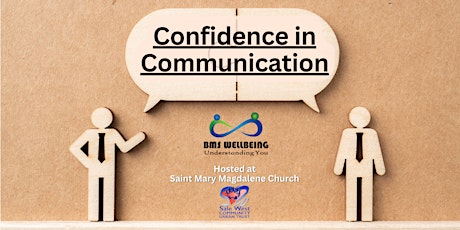 Wellbeing Workshop: Confidence in Communication @ St Mary Magdalene Church