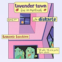 Immagine principale di Lavender Town live in Montreal feat. Diskarte 