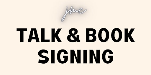 Image principale de Talk & Book Signing