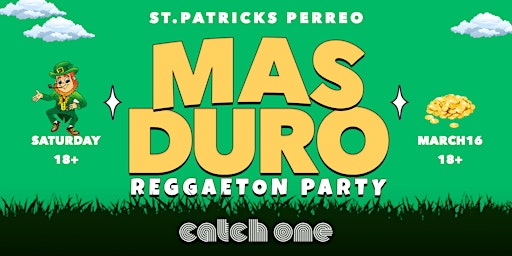 St.Patricks Perreo @ Catch One! The Biggest Reggaeton Party! 18+ primary image