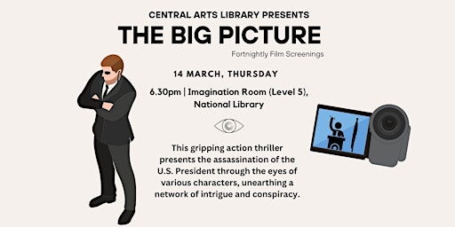 Primaire afbeelding van The Big Picture- Monthly Movie Screenings (14 March) | Central Arts Library