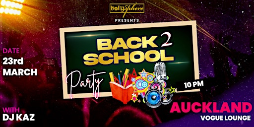 Back 2 School Bollywood Party - Auckland primary image