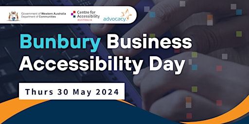 Bunbury Business Accessibility Day primary image