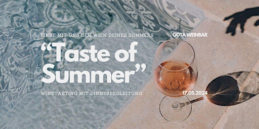 Entdecke den Sommer: "Taste of Summer" Winetasting primary image