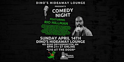 Primaire afbeelding van Dino's Hideaway Lounge Presents Comedian Rio Hillman