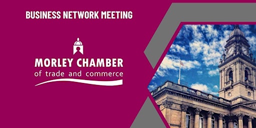 Imagem principal do evento Morley Chamber of Trade & Commerce - May 2024 Meeting