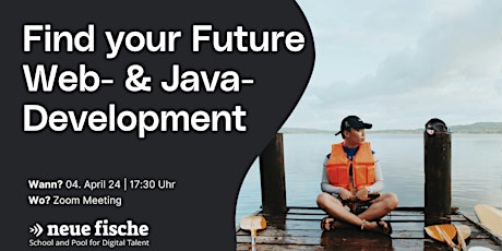 Find your Future, Web- & Java Development 04.04.2024