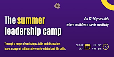 Imagen principal de The Summer Leadership Camp 2024 (For 17 - 26 year olds)