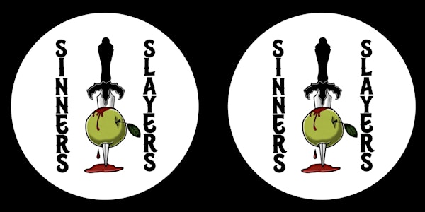Sinners & Slayers Showcase