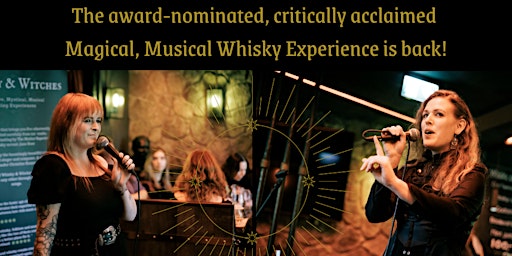 Immagine principale di Whisky & Witches: An Immersive, Magical, Musical Whisky Experience 