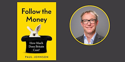 Hauptbild für Follow the Money: How much does Britain cost?