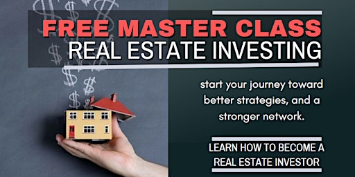 Imagen principal de Free Master Class - Real Estate Investing  |  San Diego