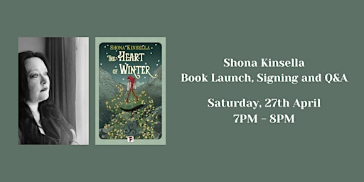 Hauptbild für Shona Kinsella: Book Talk, Signing + Q&A