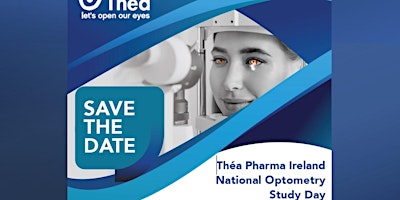 Imagem principal de Théa Pharma Ireland National Optometry Study Day