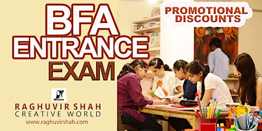 BFA Entrance Exam Coaching at Raghuvir Shah Creative World primary image