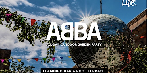 Hauptbild für ABBA garden Party in Flamingo Rooftop Garden