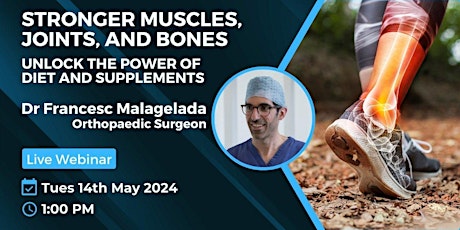 LIVE WEBINAR: Stronger Muscles, Joints, and Healthier Bones