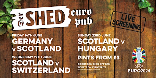 Imagem principal do evento Der Shed Euro Pub - Scotland v Switzerland Live