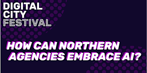 Image principale de How Can Northern Agencies Embrace AI?