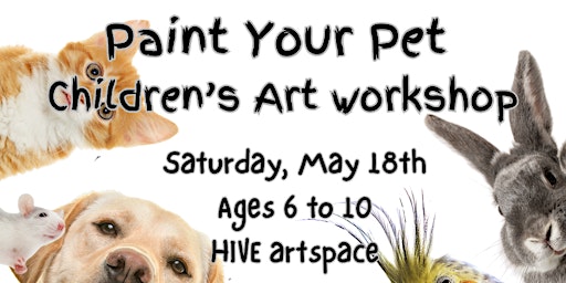 Paint Your Pet : Children's Art Workshop primary image
