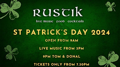 Hauptbild für St. Patrick's Day at Rustik 2024