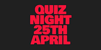 Hauptbild für QUIZ NIGHT: GENERAL KNOWLEDGE